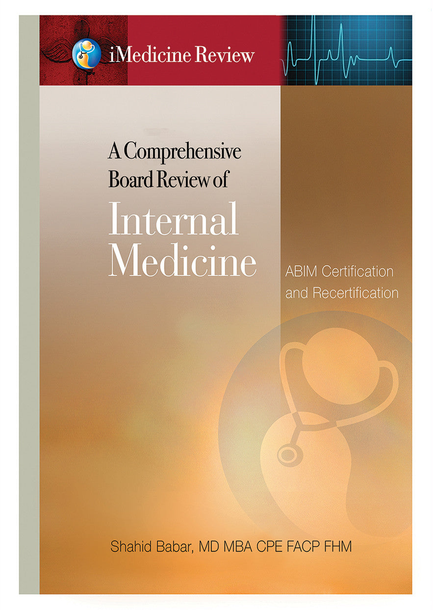 Imedicine Review A Comprehensive Board Review Of Internal Medicine: For Abim Certification & Recertification Exam Prep & Self-Assessment