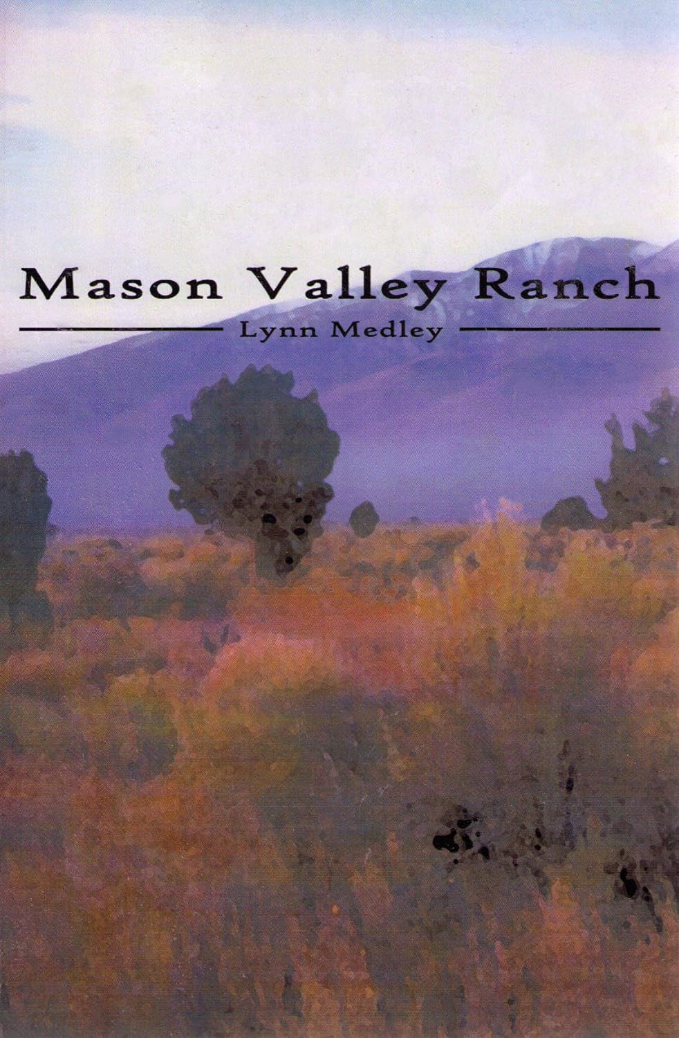 Mason Valley Ranch – Dorrance Bookstore