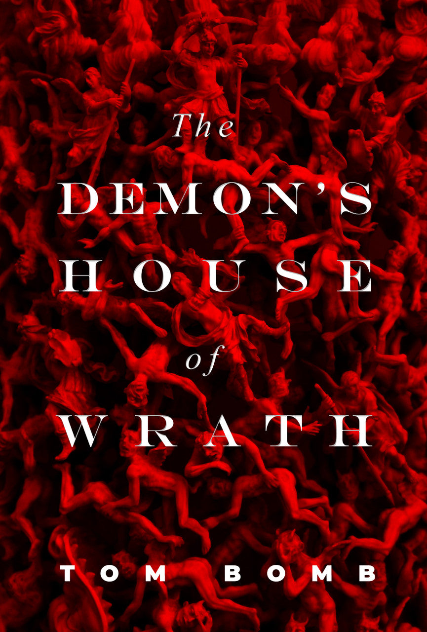 The Demon's House Of Wrath