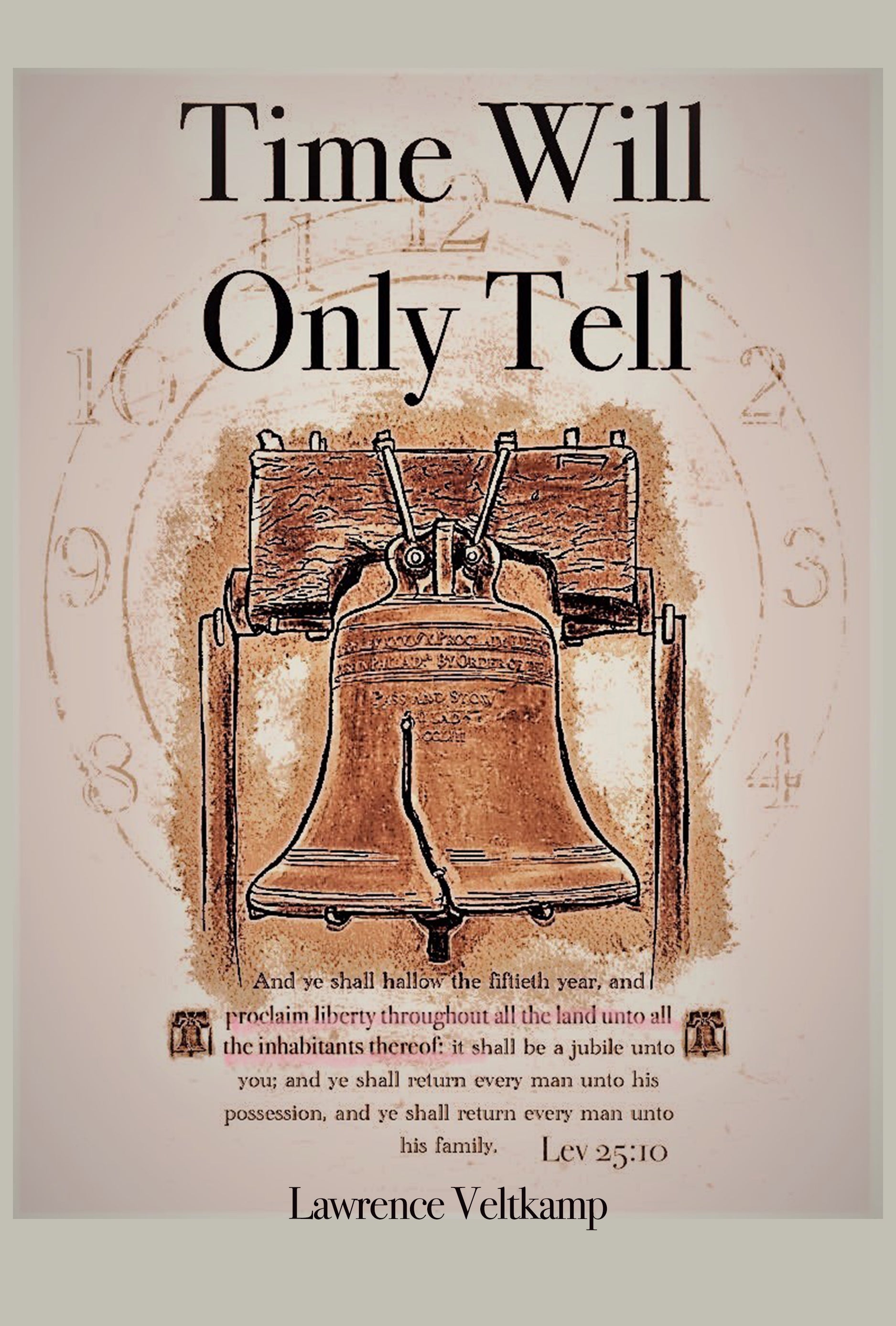 Time Will Only Tell – Dorrance Bookstore