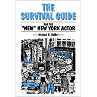 The Survival Guide For The "New" New York Actor