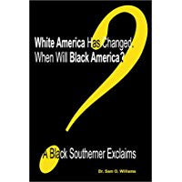 White America Has Changed. When Will Black America?