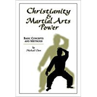 Christianity And Martial Arts Power