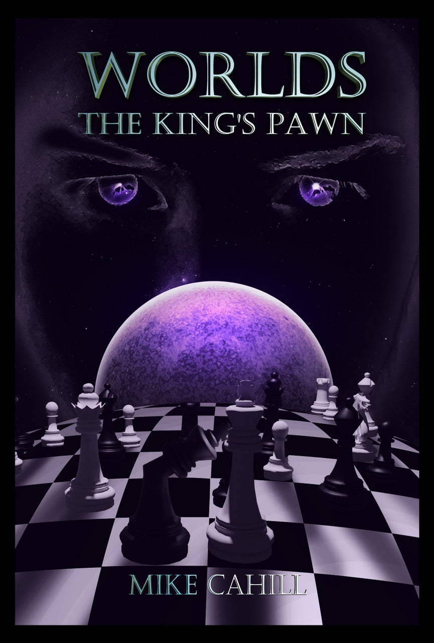 Worlds, The King’S Pawn