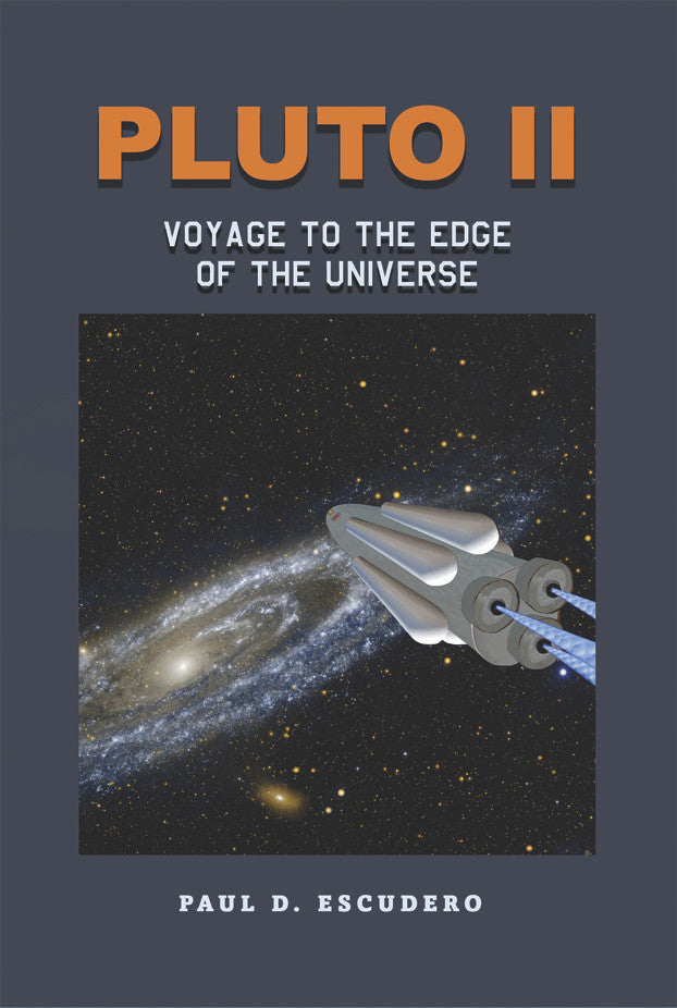 Pluto Ii: Voyage To The Edge Of The Universe