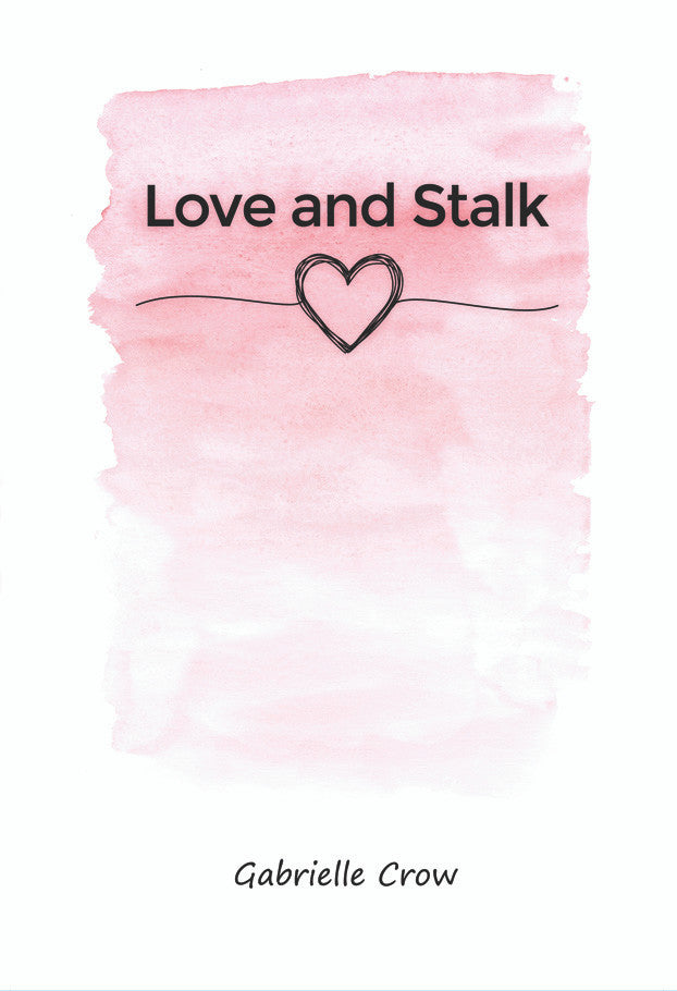 Love And Stalk