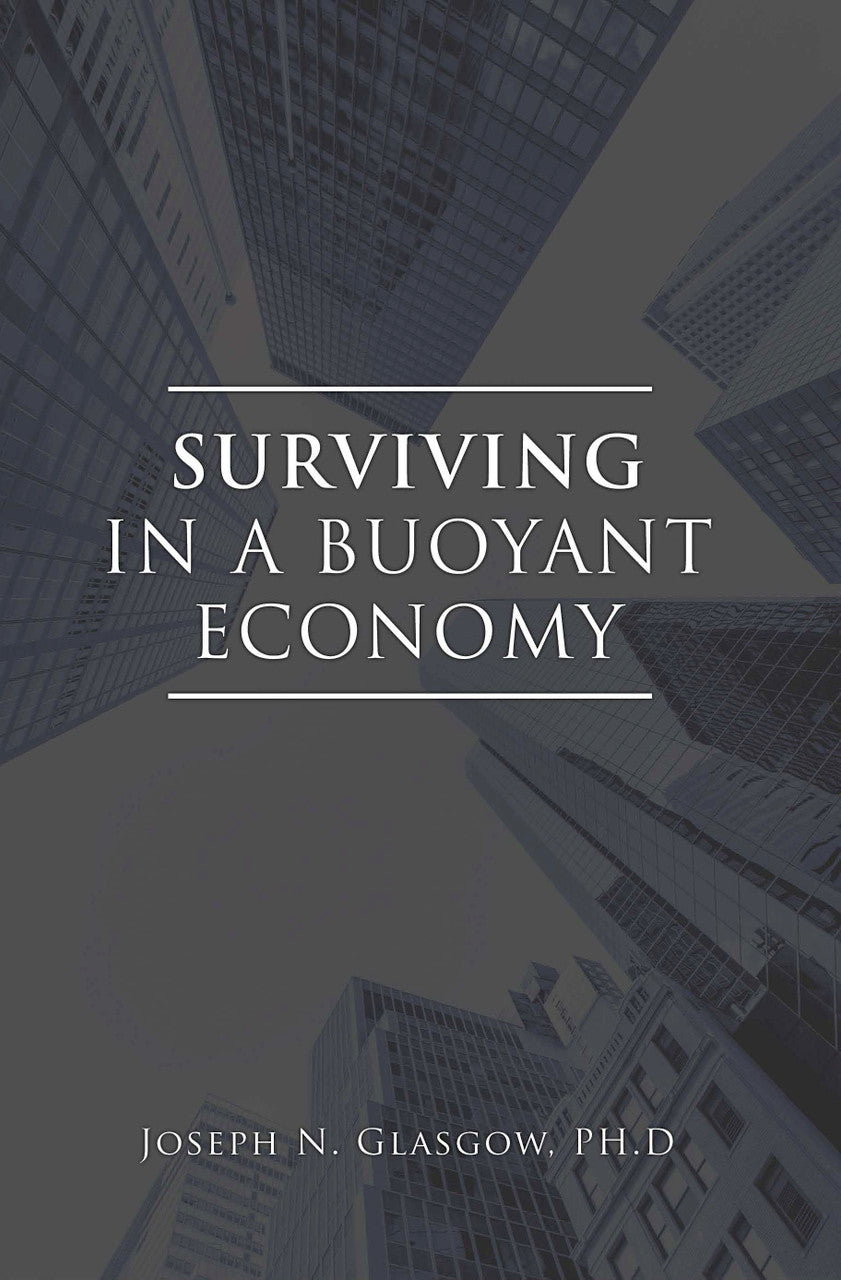 Surviving In A Buoyant Economy