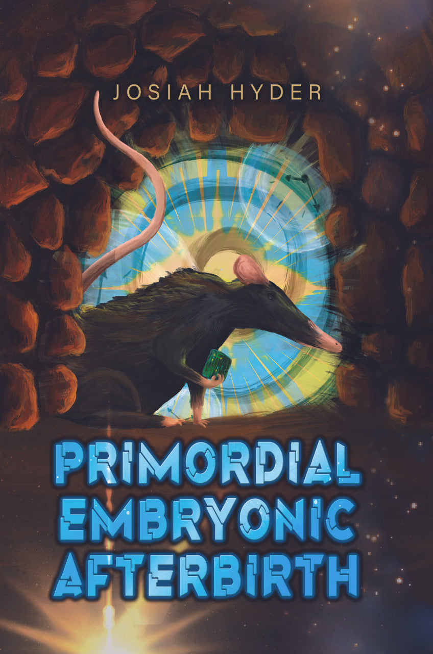 Primordial Embryonic Afterbirth Dorrance Bookstore