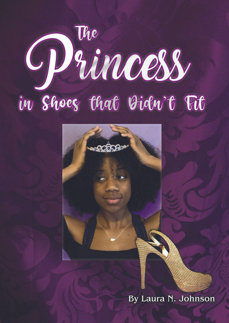 The Princess In Shoes That Didn't Fit