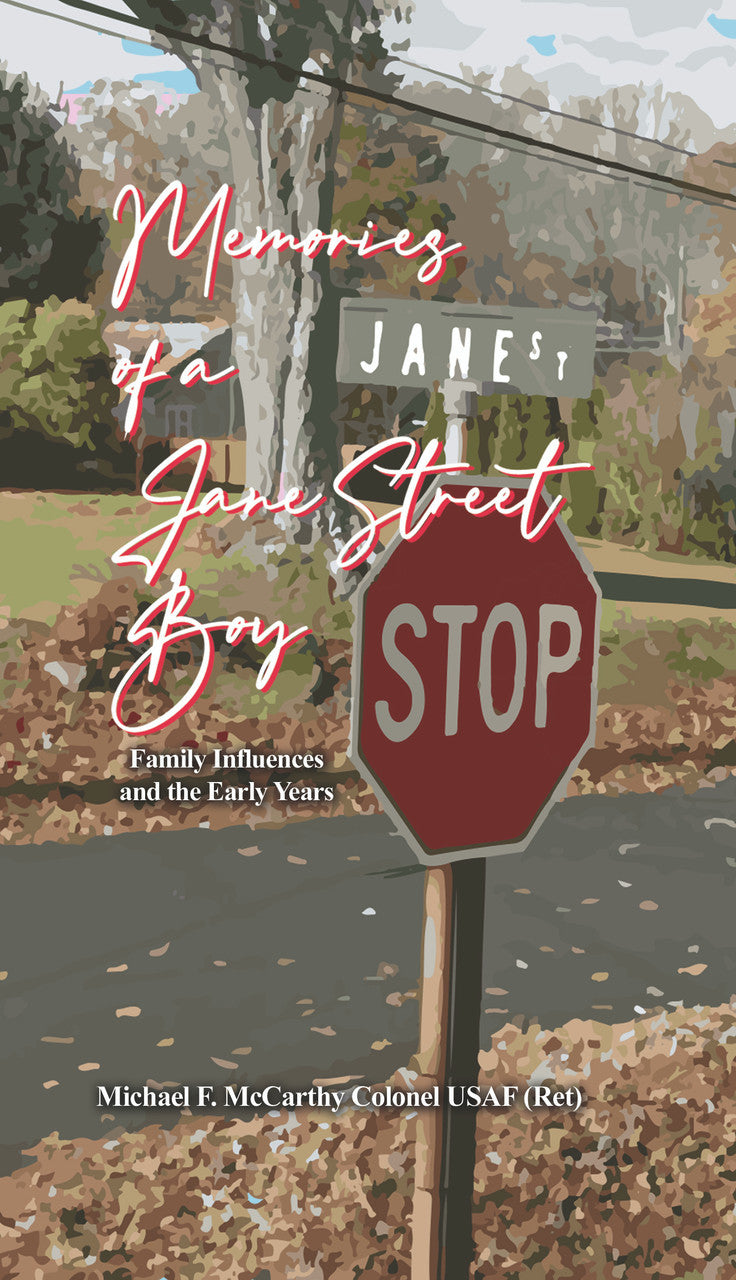 Memories Of A Jane Street Boy: Family Influences And The Early Years