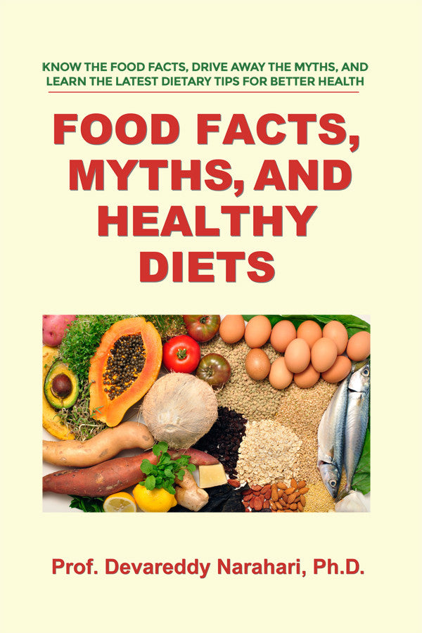 Food Facts, Myths, And Healthy Diets