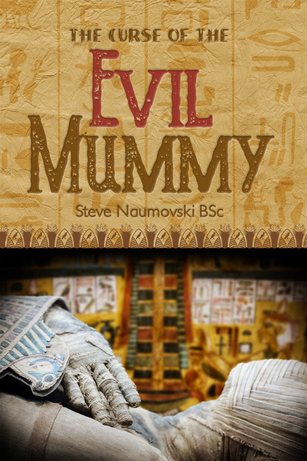 The Curse Of The Evil Mummy