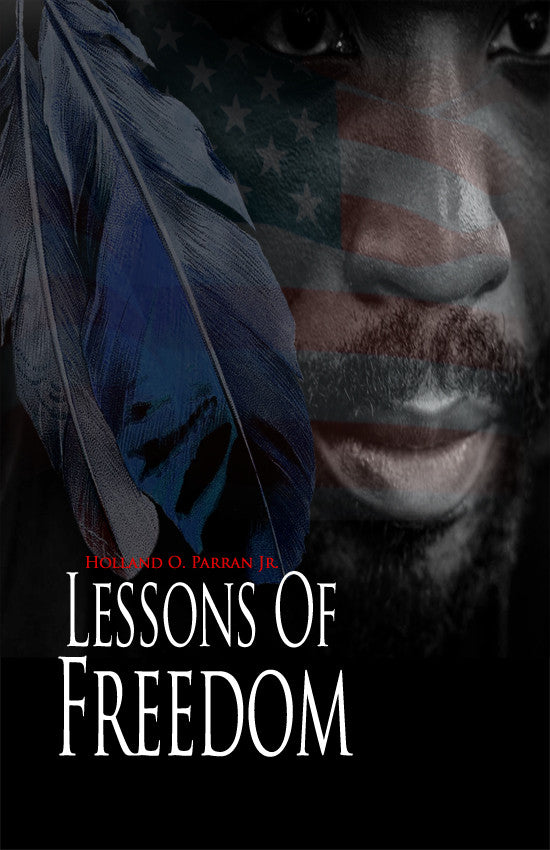 Lessons Of Freedom