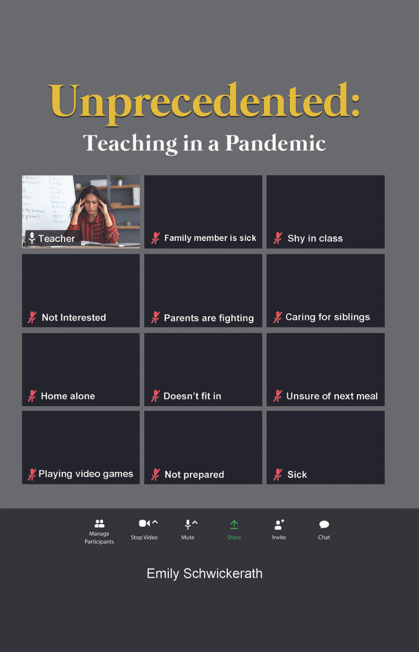 Unprecedented: Teaching In A Pandemic – Dorrance Bookstore
