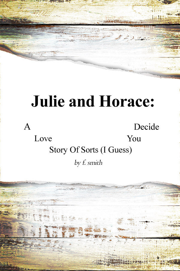 Julie And Horace