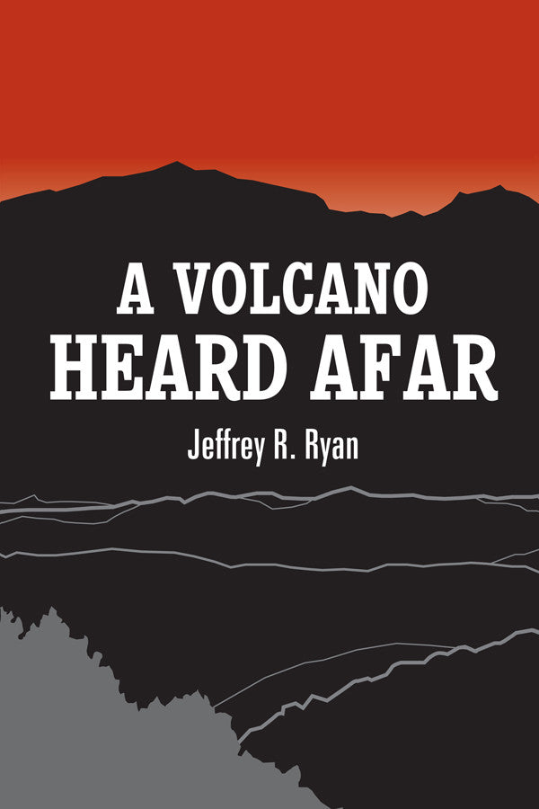 A Volcano Heard Afar