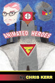 Animated Heroes: The Adventures Of T-Oz