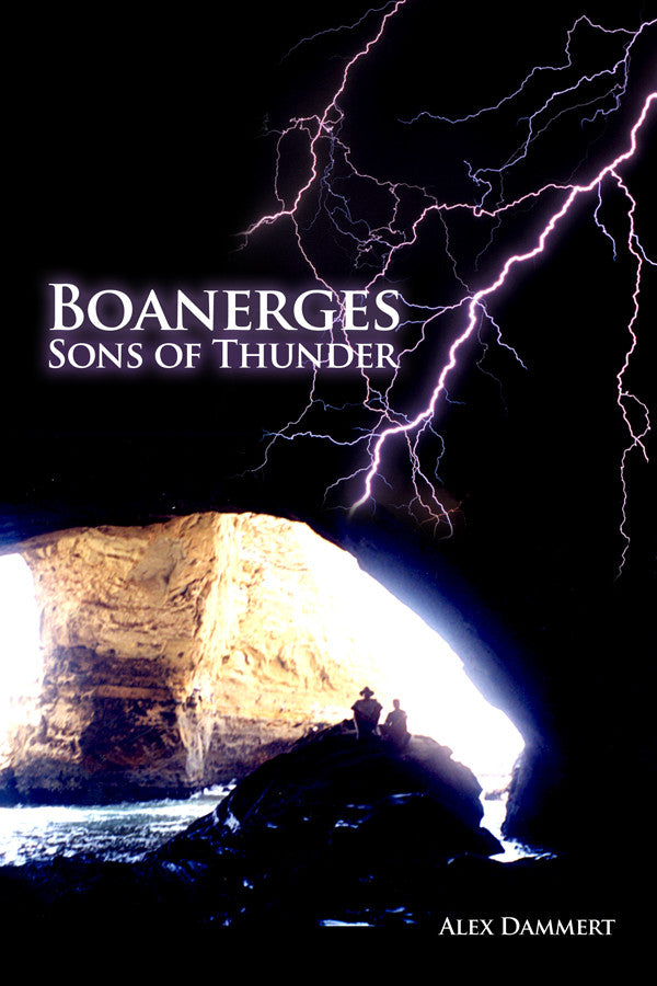 Boanerges: Sons Of Thunder