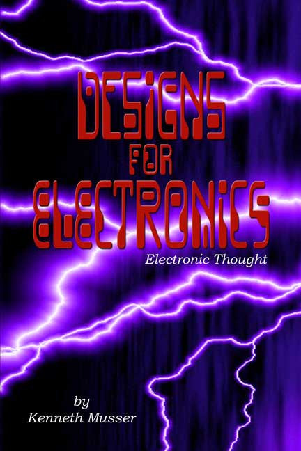 Designs For Electronics: Electronic Thought