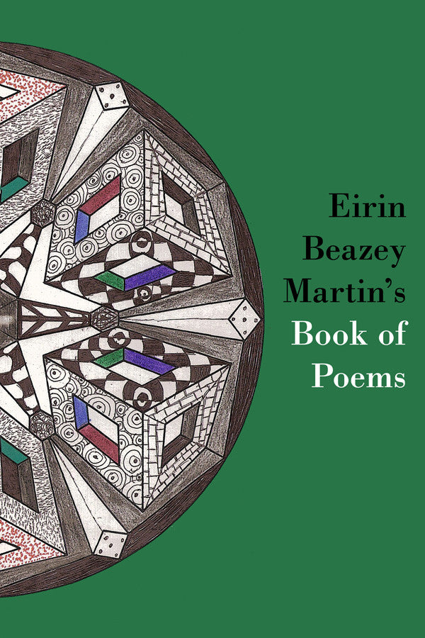 Eirin Beazey Martin's Book Of Poems