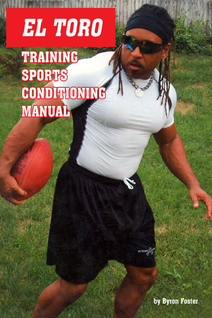 El Toro Training Sports Conditioning Manual