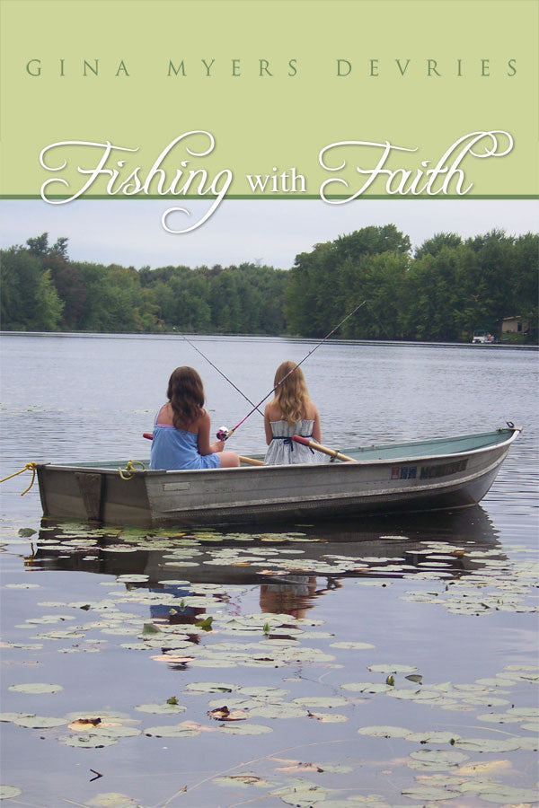 Fishing With Faith