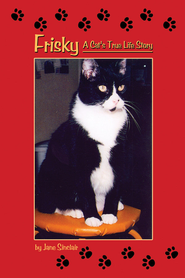 Frisky: A Cat's True Life Story – Dorrance Bookstore