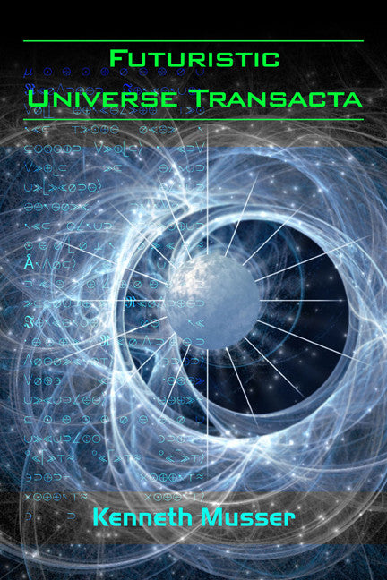 Futuristic Universe Transacta