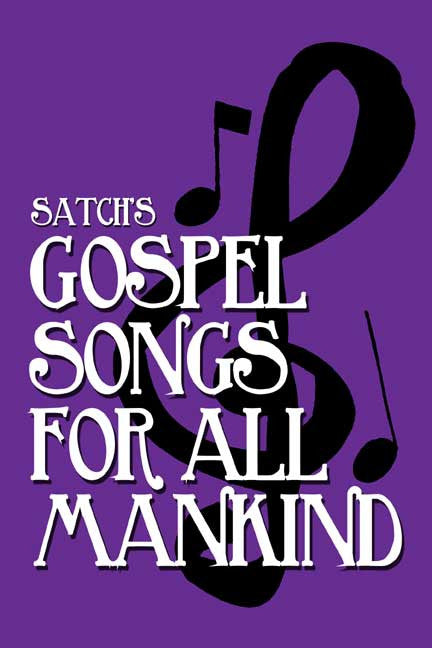 Gospel Songs For All Mankind