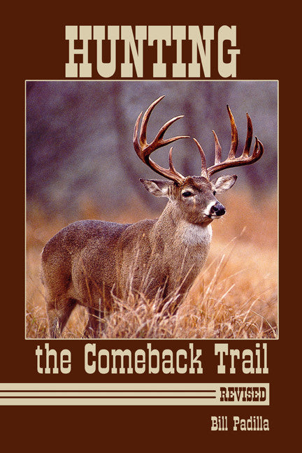 Hunting The Comeback Trail: Revised
