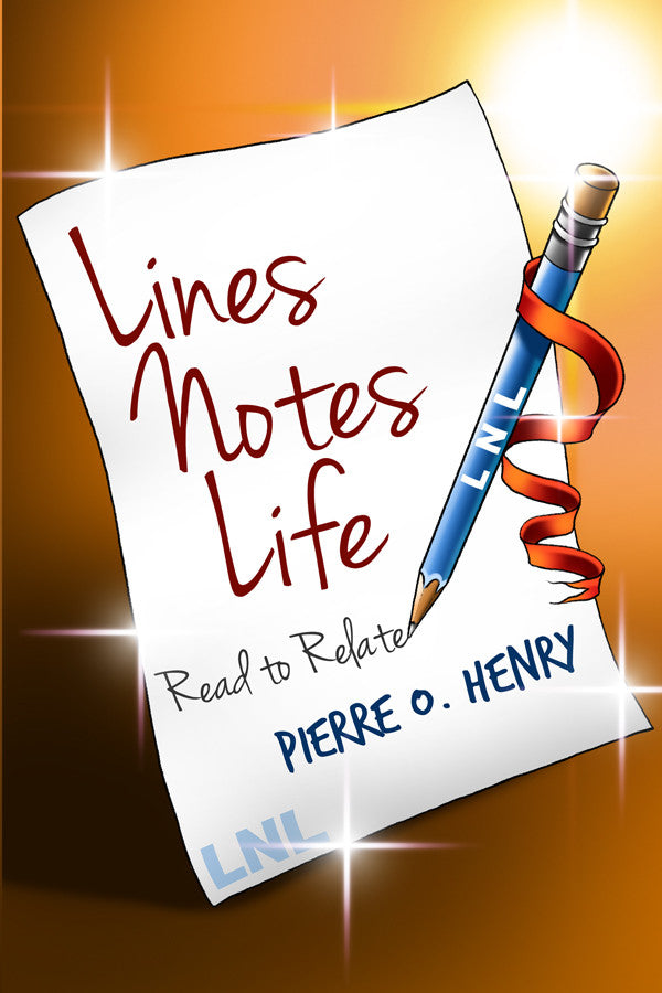 Lines, Notes, Life: Read To Relate