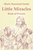Little Miracles: Book Of Prayers