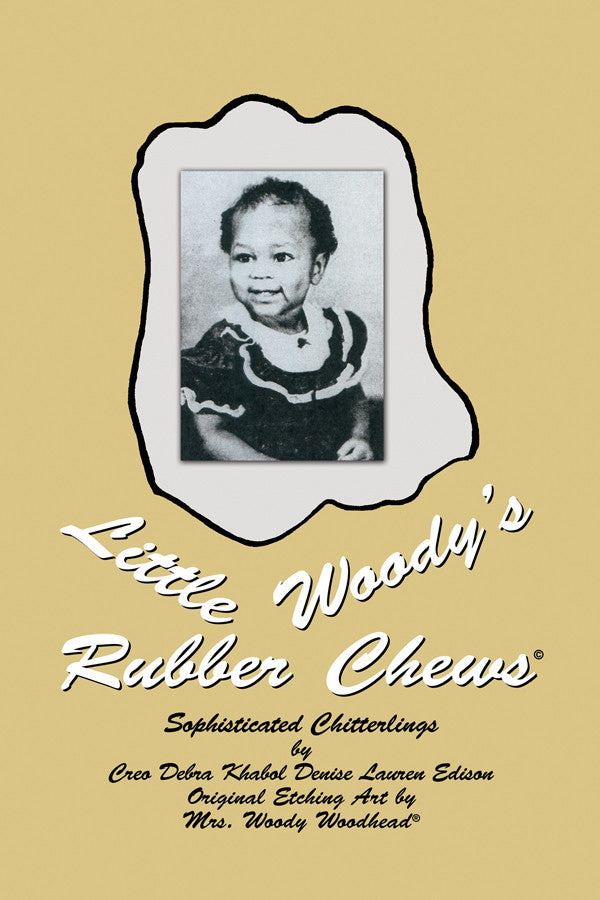 Little Woody's Rubber Chews: Sophisticated Chitterlings