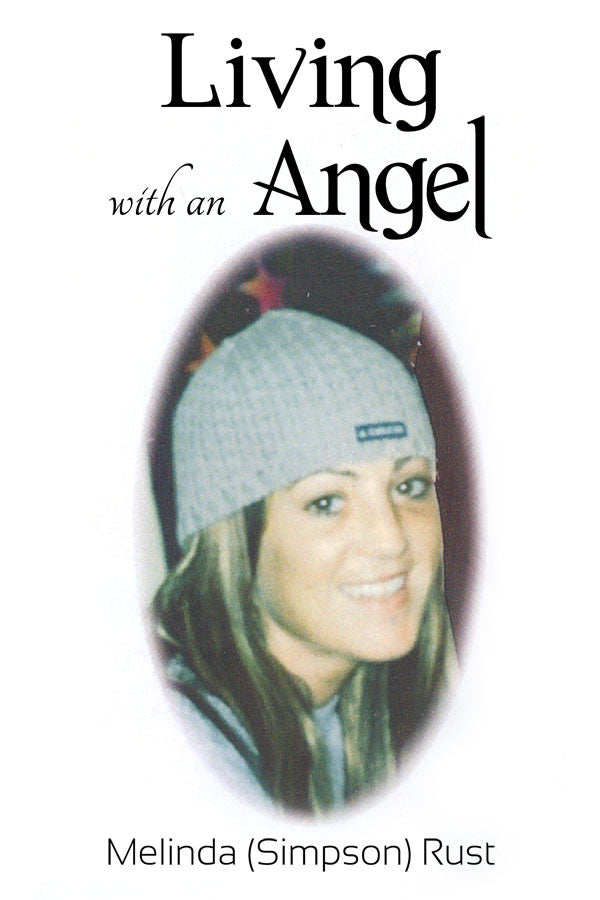 Living With An Angel