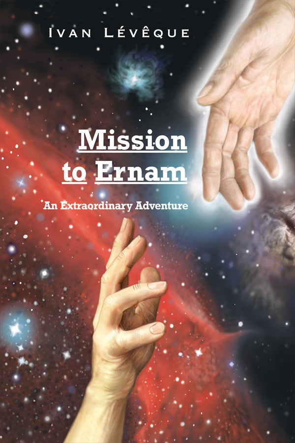 Mission To Ernam: An Extraordinary Adventure