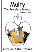 Multy: The Search To Belong...A Story Of Hope