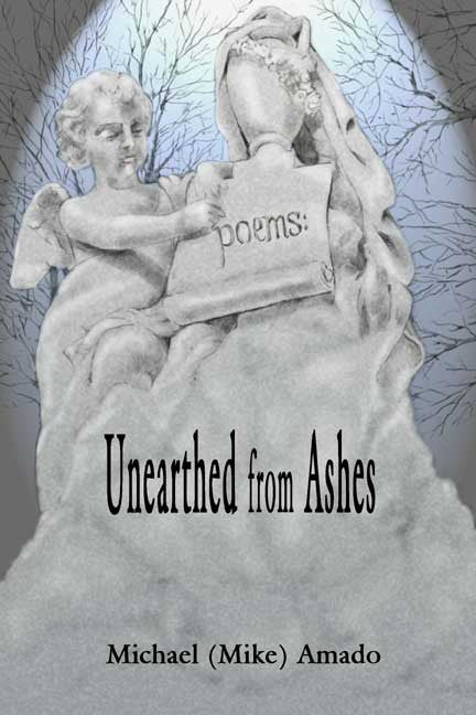 Poems: Unearthed From Ashes
