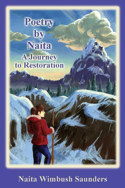 Poetry By Naita: A Journey To Restoration