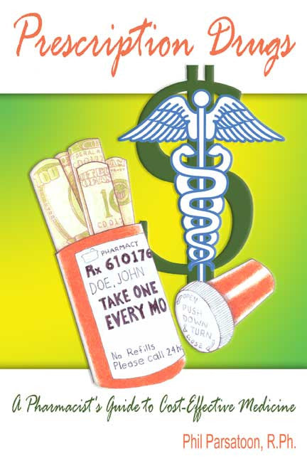 Prescription Drugs: A Pharmacist's Guide To Cost-Effective Medicine