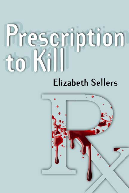 Prescription To Kill