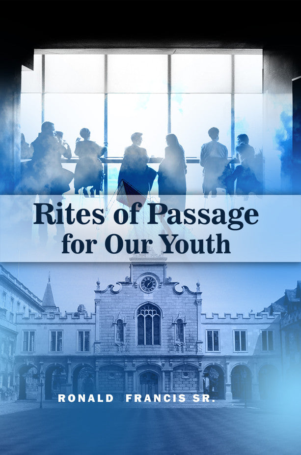 Rites Of Passage For Our Youth