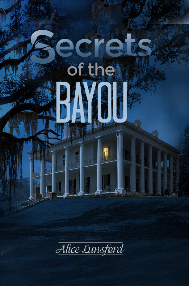 Secrets Of The Bayou