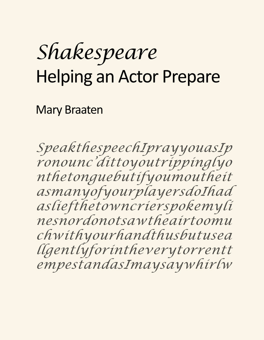 Shakespeare: Helping An Actor Prepare