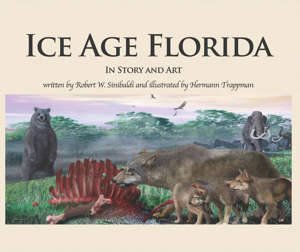 Ice Age Florida: In Story And Art