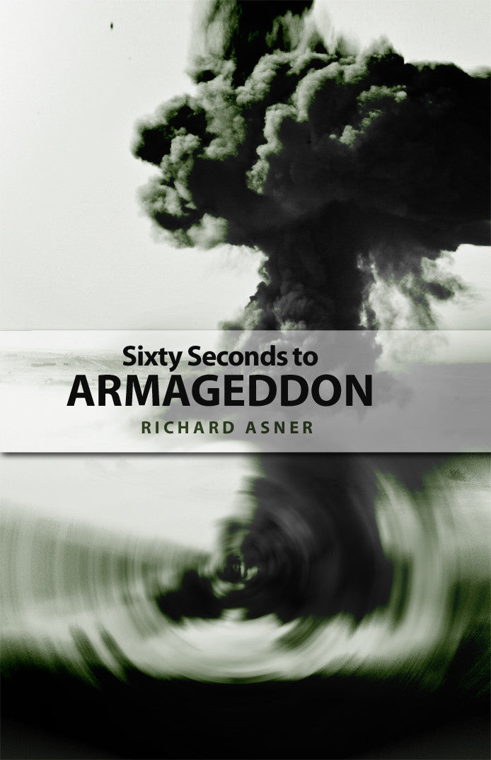 Sixty Seconds To Armageddon