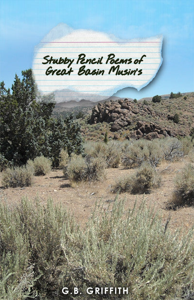 Stubby Pencil Poems Of Great Basin Musin's