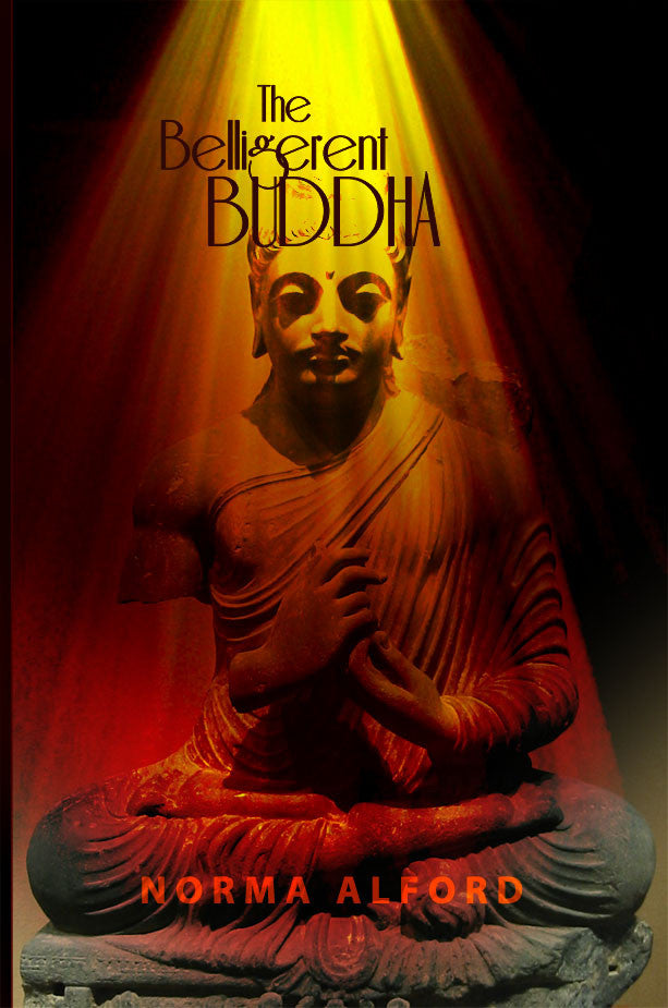 The Belligerent Buddha
