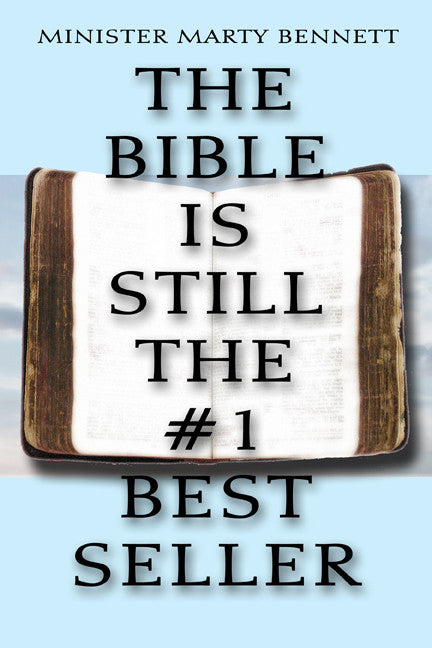 The Bible Is Still The #1 Best Seller: Volume I