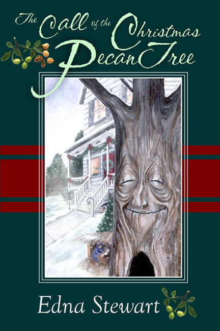 The Call Of The Christmas Pecan Tree