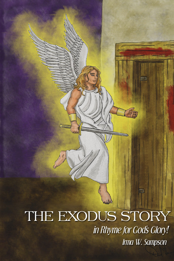 The Exodus Story In Rhyme For God's Glory!
